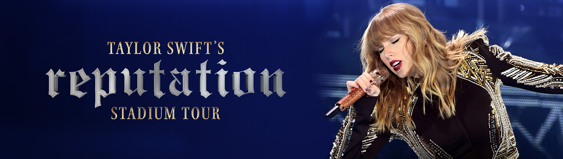 Taylor Swift’s Reputation Stadium Tour